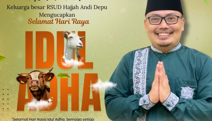 RSUD Hajjah Andi Depu Sampaikan Ucapan Selamat Idul Adha 1447 H