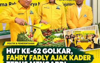 HUT ke-62 Golkar, Fahry Fadly Tekankan Soliditas dan Pengabdian